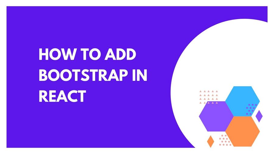 how-to-add-bootstrap-in-react